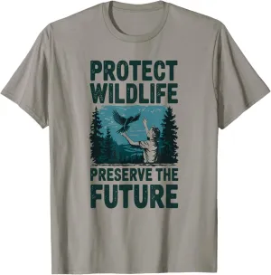 Protect Wildlife Preserve Future Conservation Message T-Shirt