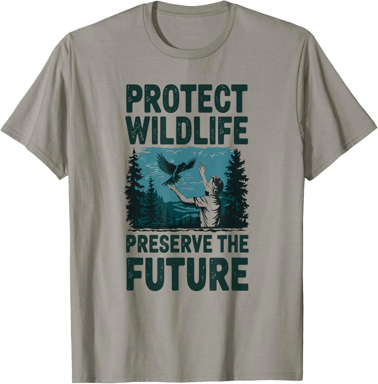 Protect Wildlife Preserve Future Conservation Message T-Shirt